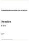 Nymilen. Patientsäkerhetsberättelse för vårdgivare. År 2013. Pia-Maria Bergius Verksamhetschef 2014-01-15