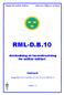 RML-D.B.10. Användning av laserutrustning för militär luftfart. Särtryck. Bilaga RML-D.B.10 till HKV 02 810:76141 nr 2008-09-25. Utgåva 1.