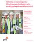 Största utmaningarna för den svenska bygg- och anläggningsbranschen 2014