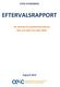 STEN STORGÄRDS EFTERVALSRAPPORT. - de svenska EU-parlamentarikerna före och efter EU-valet 2014