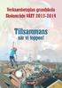 Grundskolor skolområde VÄST Astrid Lindgrens skola F-6 Brännebro skola F-6 Gullringen Djursdala skola F-6 Rumskulla skola F-6 Södra Vi skola F-6