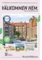 VÄLKOMMEN HEM. BOSTADS- RÄTTER. SkandiaMäklarnas Bostadsmagasin ANNONSBILAGA I JÖNKÖPINGS-POSTEN DEL 3 ONSDAG 23 MAJ 2012 SIDAN 4-8