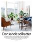 Dansande solkatter. PAMELA POM PLITZ Foto HELÉN PE Text JOSE PH INE Ö HRN 5 8 PLAZA INTERIÖR