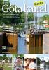 Götakanal. gotakanal.se. Karta över Göta kanal med cykelleder, slussar, turistinformation och sevärdheter.