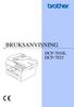 BRUKSANVISNING DCP-7010L DCP-7025