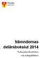 Nämndernas delårsbokslut 2014