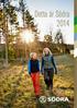 Omslagsfoto: Systrarna Jenny Kärner och Nina Andersson sköter tillsammans med sin mor 377 hektar skog på Vikbolandet. Foto: Patrik Svedberg