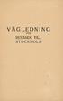 VÄGLEDNING FÖR RESANDE TILL STOCKHOLM
