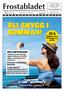 Frostabladet BLI SNYGG I SOMMAR! 50 % Vad är din bostad värd? Vi vet! Nästan ny bil för halva priset! Kraftgatan 21 Hörby Tel: 0415-159 09