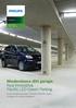 Modernisera ditt garage. Nya innovativa Pacific LED Green Parking.