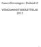 Cancerföreningen i Finland rf VERKSAMHETSBERÄTTELSE 2012