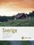 Sverige. Granit Sverige 130/30. Investera i svenska aktier genom en aktivt förvaltad Sverigefond med extra möjligheter att gasa och bromsa.