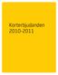 Korterbjudanden 2010-2011