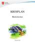 KRISPLAN. Bäckskolan 2014-06-26