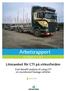 Arbetsrapport. Från Skogforsk nr. 771 2012. Lönsamhet för CTI på virkesfordon. Cost-benefit analysis of using CTI on roundwood haulage vehicles
