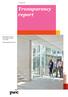 www.pwc.se Transparency report Årlig rapport avseende PwC Sveriges revisionsverksamhet. Räkenskapsåret 2014/2015