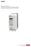 ACS800. Hårdvaruhandledning ACS800-01-frekvensomriktare (0,55 till 200 kw) ACS800-U1-frekvensomriktare (0,75 till 200 hk)