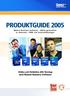 PRODUKTGUIDE 2005. Utöka och förbättra ditt företag med Mamut Business Software