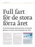 Full fart för de stora förra året