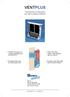 VENTPLUS. Ventilationsdon av hög kvalitet med enkelt inställbara luftflöden. Box 45 330 33 Hillerstorp Telefon +46 370 254 00 Fax +46 370 253 00