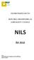 FÄLTINSTRUKTION FÖR NATIONELL INVENTERING AV LANDSKAPET I SVERIGE NILS ÅR 2010. SLU Institutionen för skoglig resurshushållning 901 83 Umeå