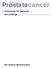 Prostatacancer. information för patienter och anhöriga. Per-Anders Abrahamsson