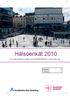 Hälsoenkät 2010. En undersökning om hälsa och levnadsförhållanden i Stockholms län. Användarid: Lösenord: