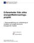 Erfarenheter från olika energieffektiviseringsprojekt