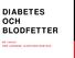 DIABETES OCH BLODFETTER BD 130423 OWE JOHNSON HJÄRTCENTRUM NUS