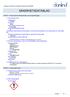 SÄKERHETSDATABLAD. AVSNITT 1: Namnet på ämnet/blandningen och bolaget/företaget. 1.1 Produktbeteckning Handelsnamn DL33949.