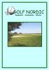 GOLF NORDIC. Equipment - Accessories - Service