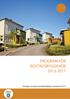 PROGRAM FÖR BOSTADSBYGGANDE 2013-2017