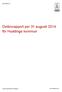 2014/1005.181. Delårsrapport per 31 augusti 2014 för Huddinge kommun
