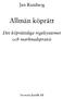 Jan Ramberg. Allmän köprätt. Det köprättsliga regelsystemet och marknadspraxis. Norstedts Juridik AB