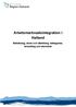 Arbetsmarknadsintegration i Halland. Befolkning, skola och utbildning, deltagande, utveckling och inkomster