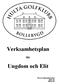 Verksamhetsplan. Ungdom och Elit. för. Elit och Ungdomskommittén Hulta GK 2009-01-09