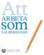 som arbeta valberedare