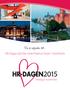 Du är inbjuden till... HR-Dagen på Elite Hotel Marina Tower i Stockholm. Fredag 6 november