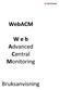 WebACM. W e b Advanced Central Monitoring. Bruksanvisning