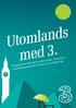 Paketpris på surf, samtal och SMS i utlandet. Innehåll. 30 minuter samtal, 30 SMS & 100 MB surf. 30 minuter samtal, 30 SMS & 100 MB surf.