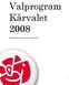 Valprogram Kårvalet 2008. Socialdemokratiska studenter