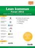 Lean kommun. Forum 2011. Så lyckas du med Lean Implementering Ledarskap Verktyg. Metoder och praktik lär av andras Lean-resor