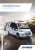 HYMER Exsis-t. Resa utan bekymmer vart du vill. HYMER Exsis-t