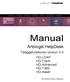 Manual. Artologik HelpDesk. Tilläggsfunktioner version 3.4 HD-LDAP HD-Track HD-Advanced HD-TIME HD-Asset. Artisan Global Software