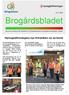 Brogårdsbladet. Gemensamt nyhetsbrev från Alingsåshem och Hyresgästföreningen till hyresgästerna på Brogården i Alingsås
