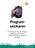 Programsnickaren. Grunderna för hur du kommer igång och arbetar med Programsnickaren till Micro Rolltalk. Habilitering & Hjälpmedel