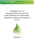 Region Biogas Norr hade fyra tankställen för fordonsgas under 2009 och den totala förbrukningen uppgick till knappt 1,4 % av landets förbrukning.