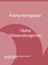 Krishanteringsplan Västra Götalandsregionen. Krishanteringsplan. Västra Götalandsregionen