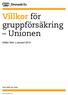 Villkor för gruppförsäkring Unionen