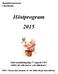 Höstprogram 2015. SkandiaSeniorerna i Stockholm. Sista anmälningsdag 17 augusti 2015 Gäller för alla kurser och aktiviteter!